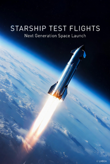 SpaceX Starship Test Flights Continue Pushing the Limits of Heavy Launch Systems